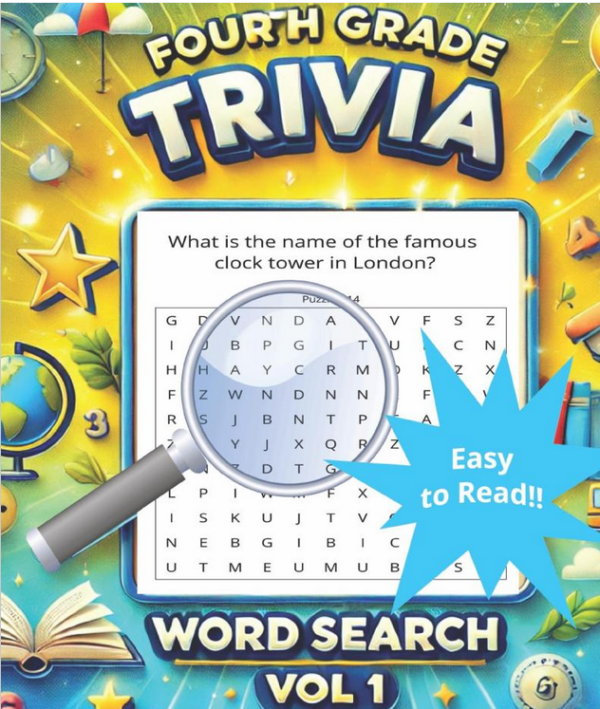 Fourth Grade Trivia Word Search: Vol 1: Solve Trivia, Find Words, Have Fun!